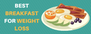 Best Breakfast Foods For Weight Loss