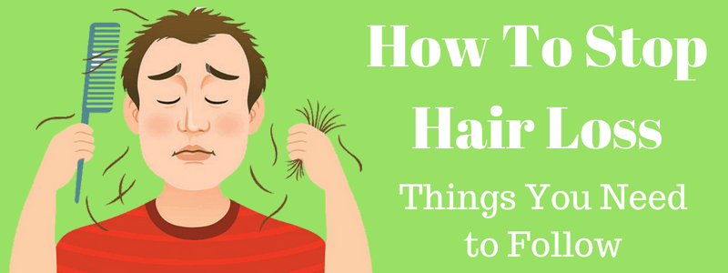 How to Stop Hair Loss