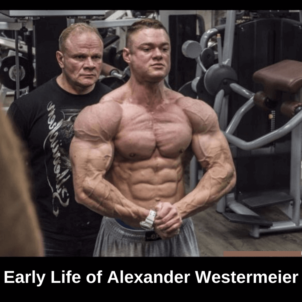 Early Life of Alexander Westermeier