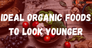 Organic Foods